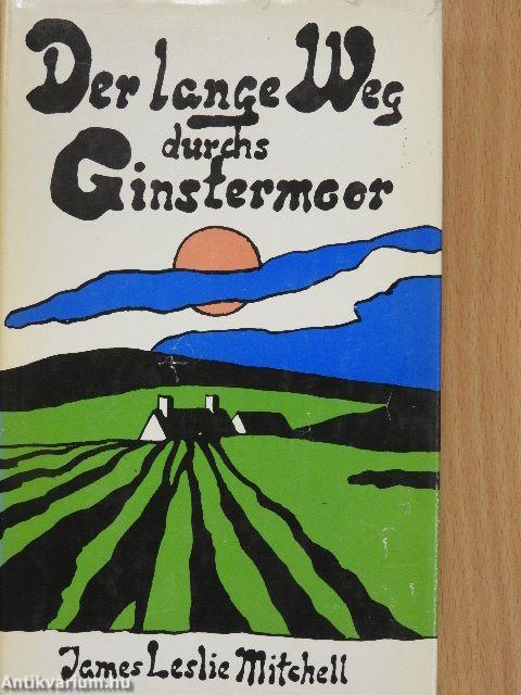 Der lange Weg durchs Ginstermoor/Wolken über der Ebene/Flamme in grauem Granit
