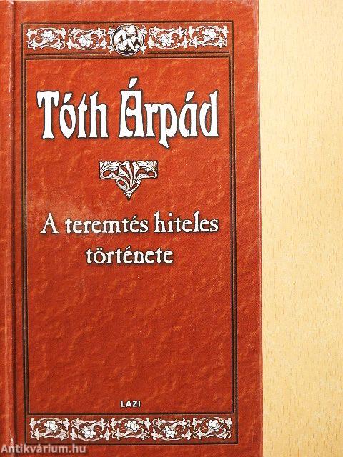 A teremtés hiteles története