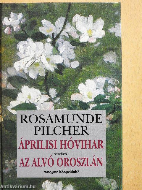 Áprilisi hóvihar/Az alvó oroszlán