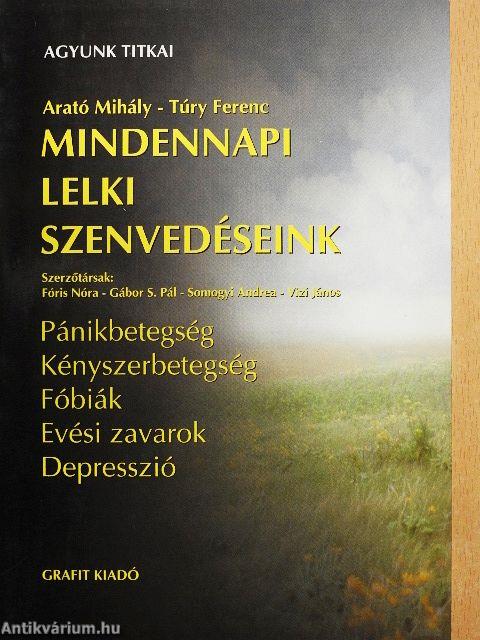 Mindennapi lelki szenvedéseink