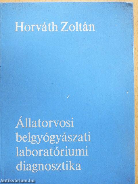 Állatorvosi belgyógyászati laboratóriumi diagnosztika