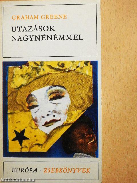 Utazások nagynénémmel