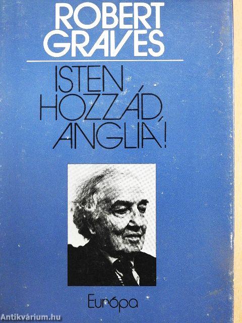 Isten hozzád, Anglia!