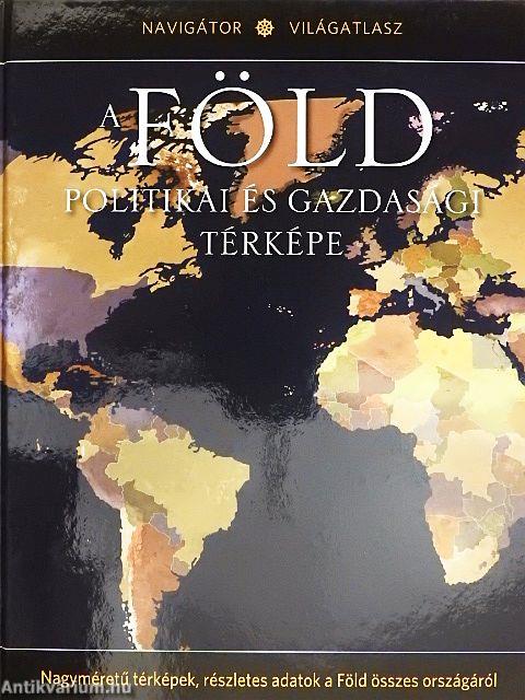 A Föld politikai és gazdasági térképe