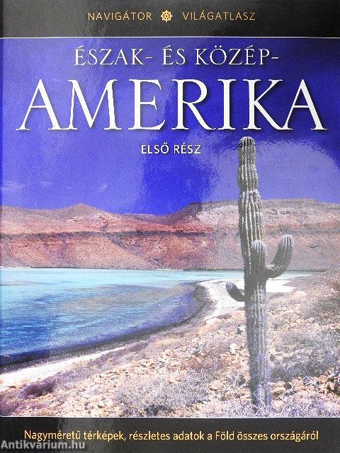 Észak- és Közép-Amerika I.