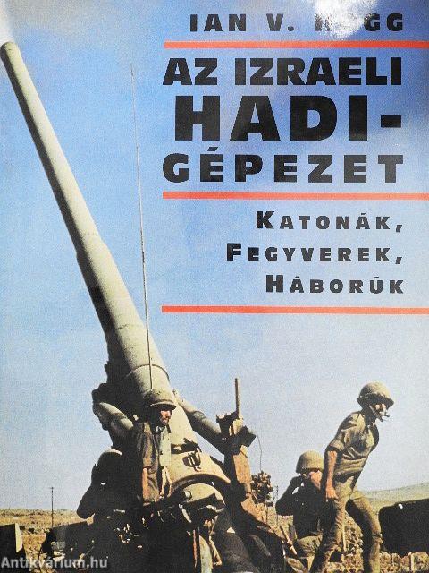 Az Izraeli hadigépezet