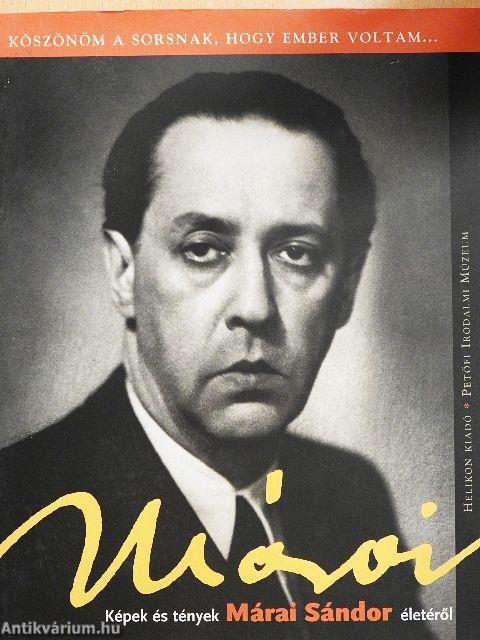 Köszönöm a sorsnak, hogy ember voltam...