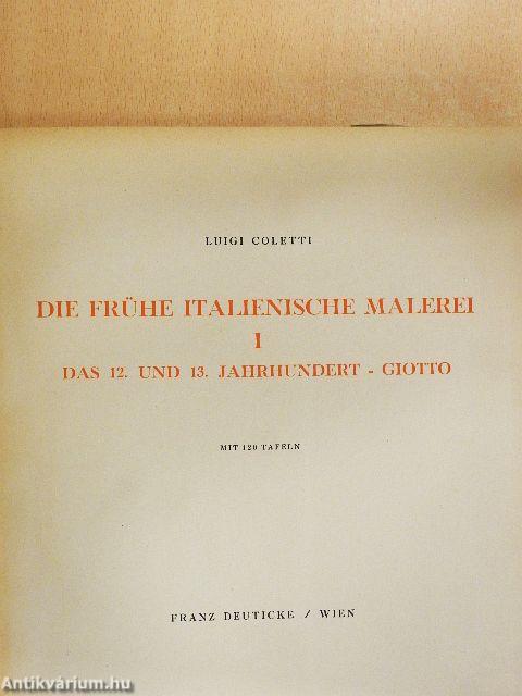 Die frühe Italienische Malerei I.