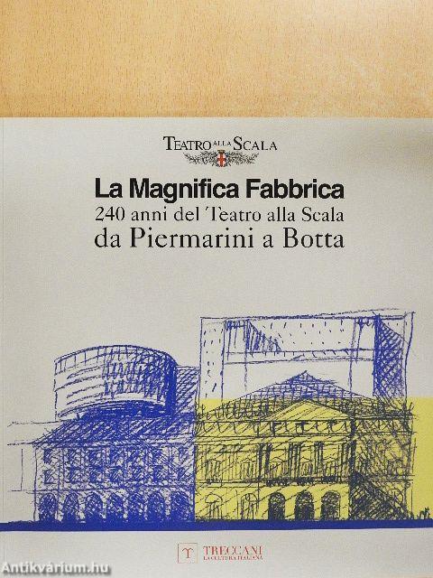 La Magnifica Fabbrica