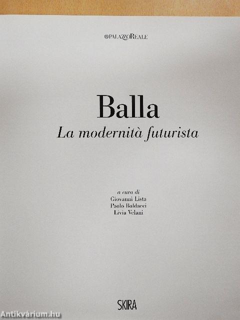 Balla - La modernitá futurista