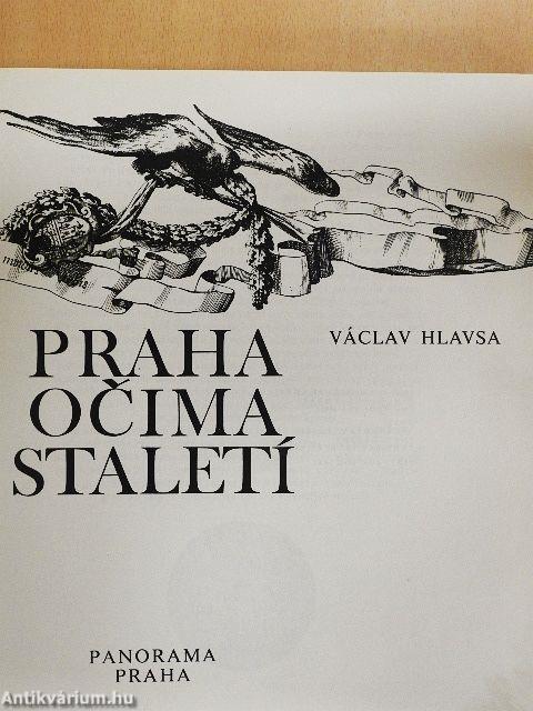 Praha Ocima Staleti