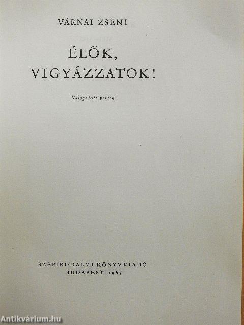 Élők, vigyázzatok!