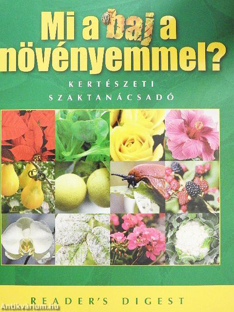 Mi a baj a növényemmel?