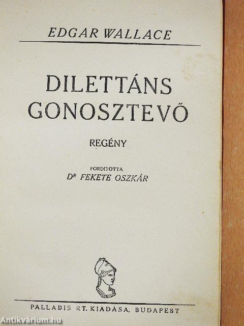 Dilettáns gonosztevő