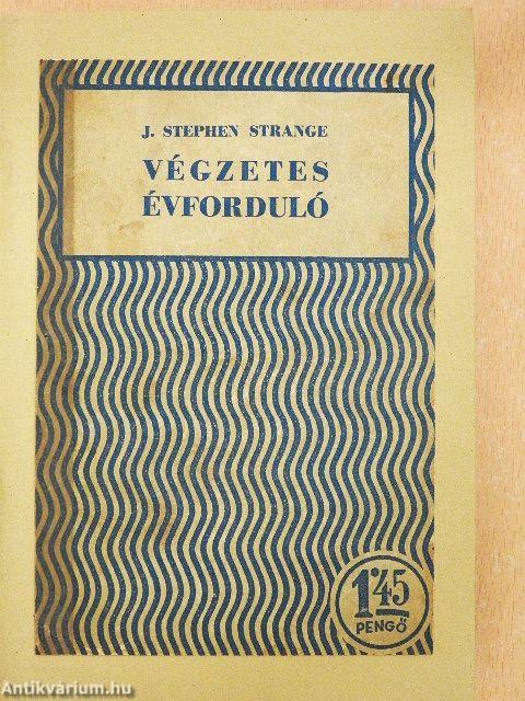 Végzetes évforduló