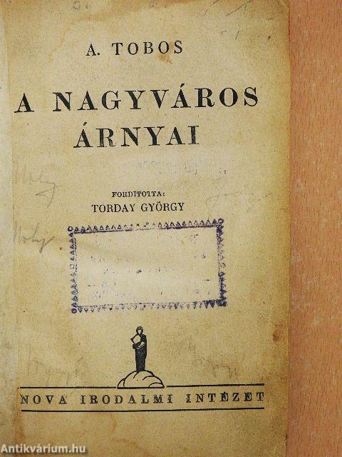 A nagyváros árnyai