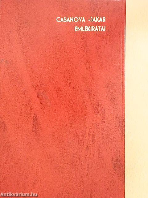 Seingalti Casanova Jakab emlékiratai 