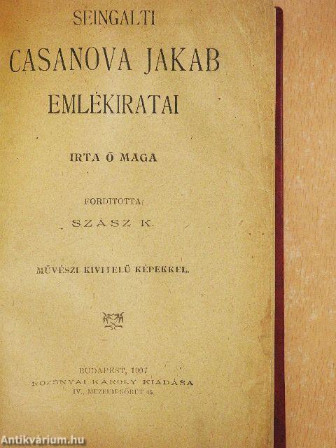 Seingalti Casanova Jakab emlékiratai 