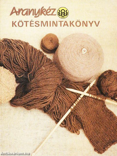 Aranykéz kötésmintakönyv