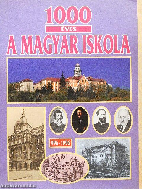 1000 éves a magyar iskola