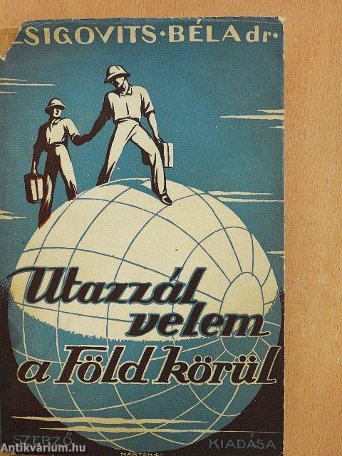 Utazzál velem a Föld körül