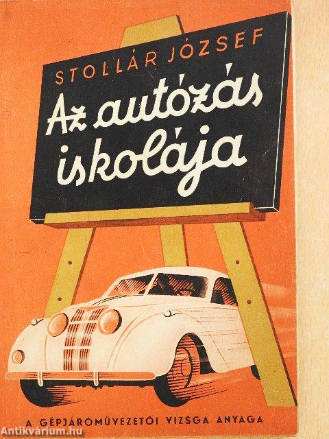 Az autózás iskolája ábrákkal
