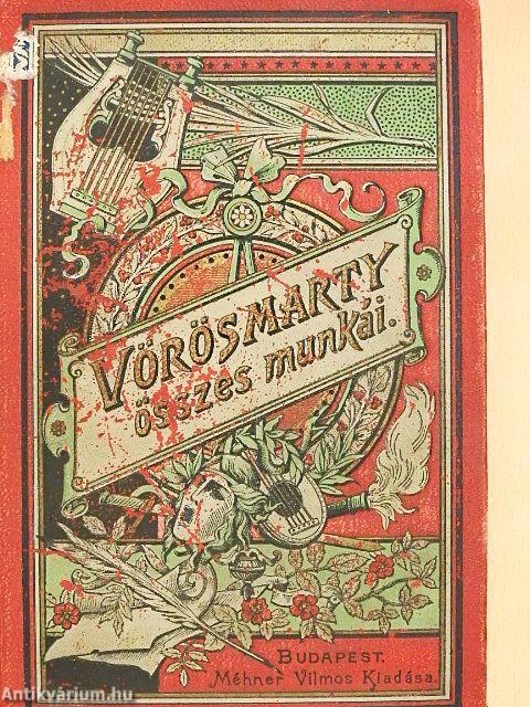Vörösmarty összes költeményei I. (töredék)