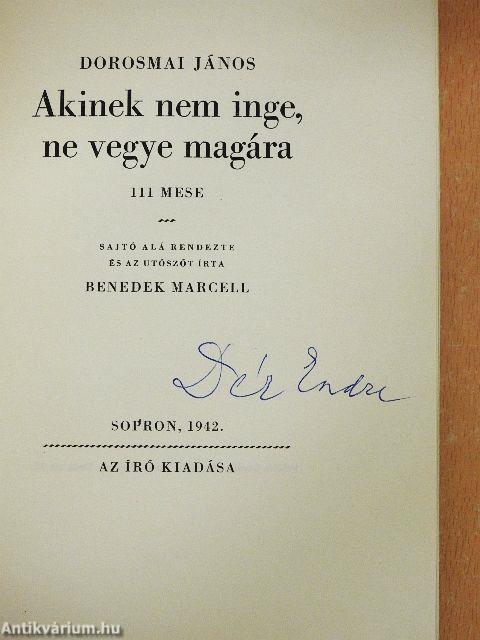 Akinek nem inge, ne vegye magára (Dér Endre könyvtárából)