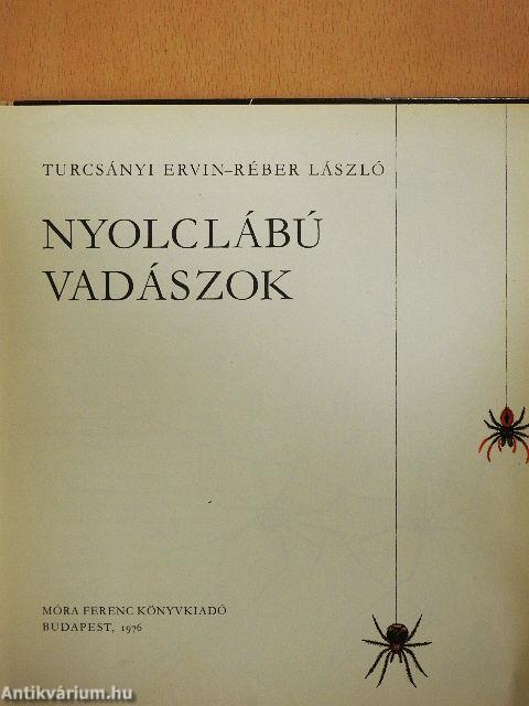 Nyolclábú vadászok
