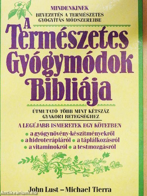 A Természetes Gyógymódok Bibliája