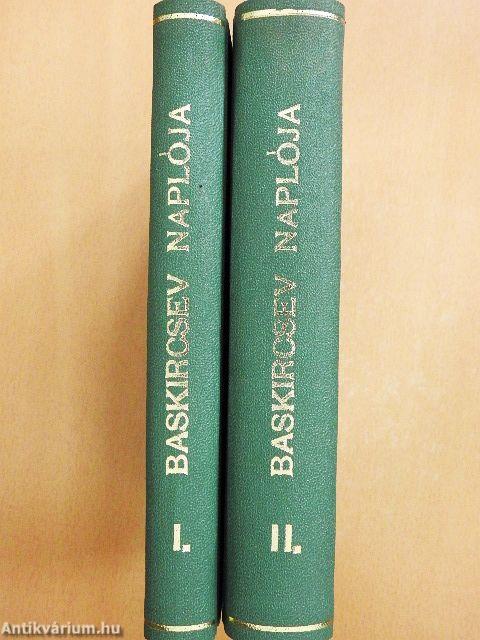 Baskircsev Mária naplója I-II.