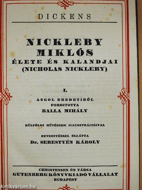 Nickleby Miklós élete és kalandjai I-V./Karácsonyi történetek I.