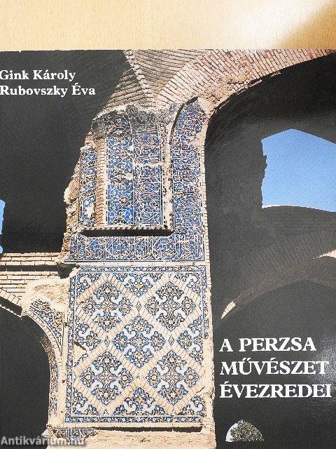 A Perzsa művészet évezredei