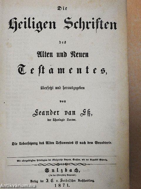 Die Heiligen Schriften des Alten und Neuen Testamentes (gótbetűs)
