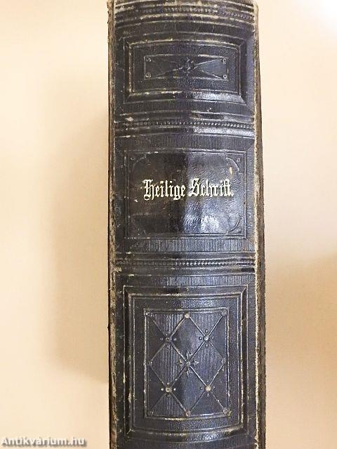 Die Heiligen Schriften des Alten und Neuen Testamentes (gótbetűs)