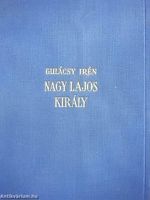 Nagy Lajos király I-III.
