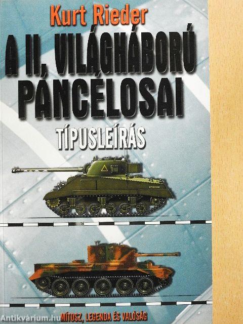 A II. világháború páncélosai