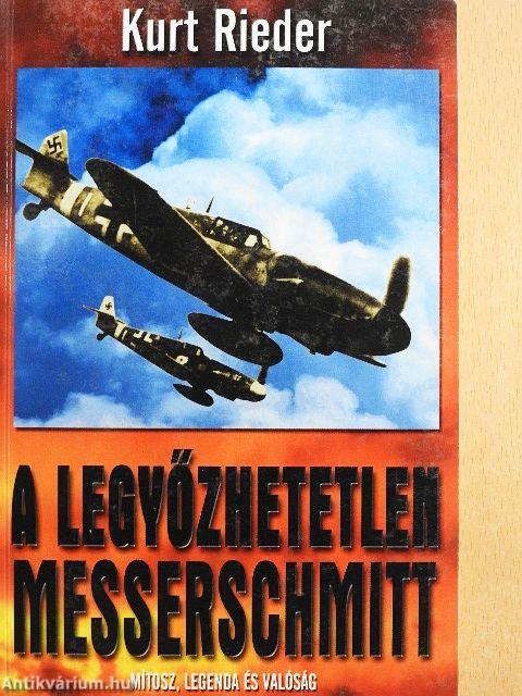 A legyőzhetetlen Messerschmitt