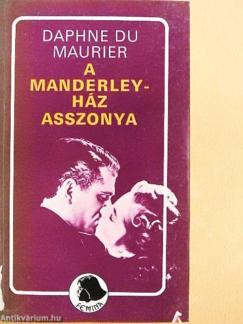 A Manderley-ház asszonya