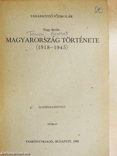 Magyarország története 1918-1945