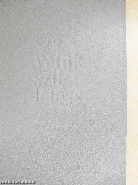 Szavaink születése