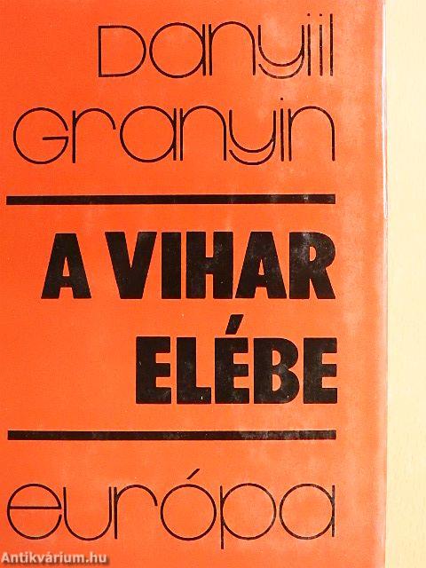 A vihar elébe