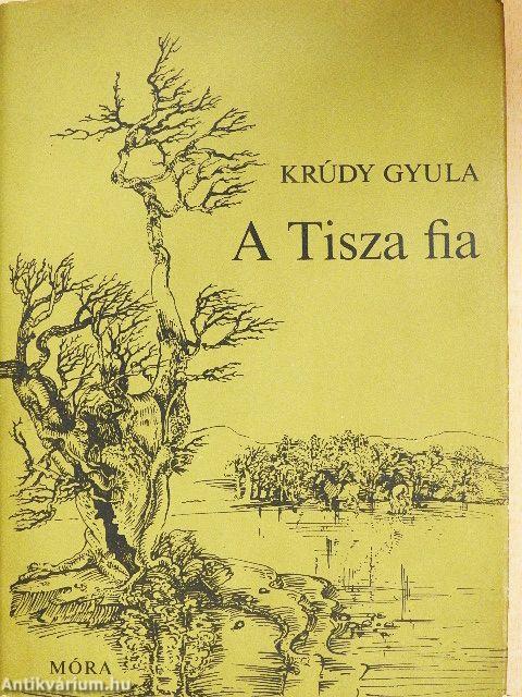A Tisza fia