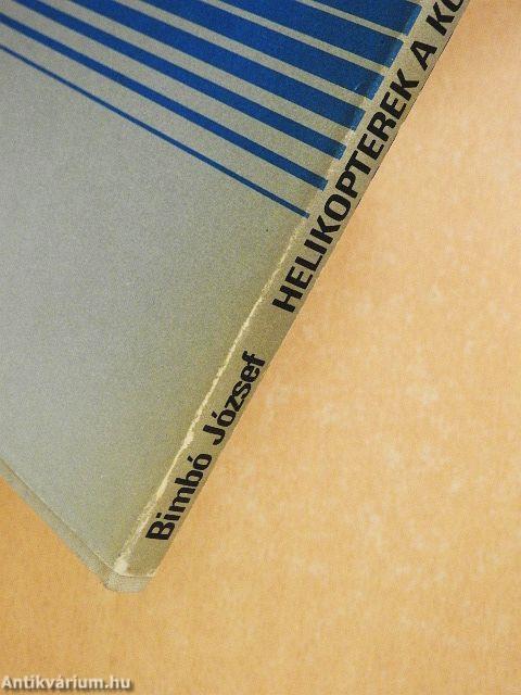 Helikopterek a korszerű harcban