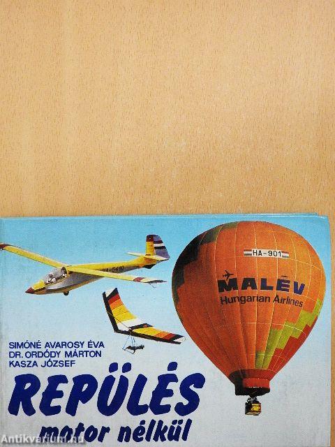 Repülés motor nélkül