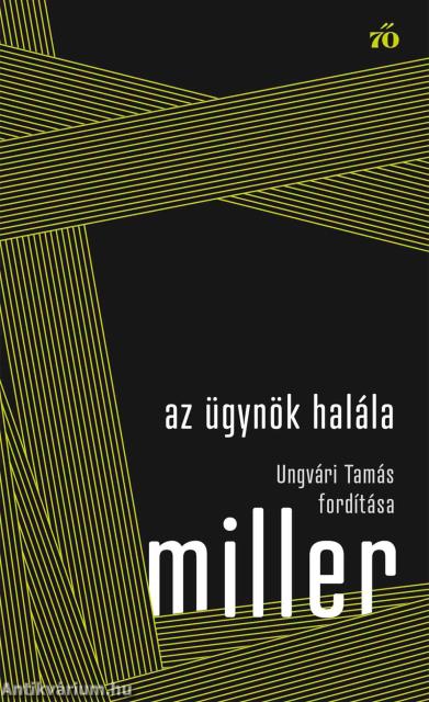 Az ügynök halála. Ungvári Tamás fordítása