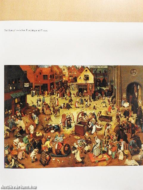 Pieter Bruegel d. Ä. im Kunsthistorischen Museum Wien/Pieter Breughel der Jüngere - Jan Brueghel der Ältere