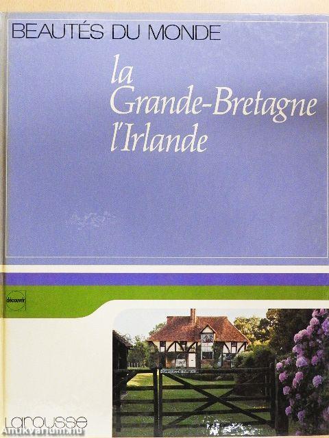 La Grande-Bretagne, l'Irlande
