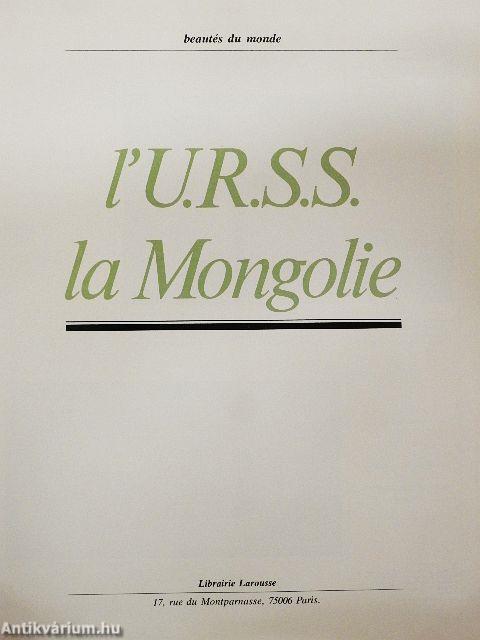 l'U.R.S.S., la Mongolie