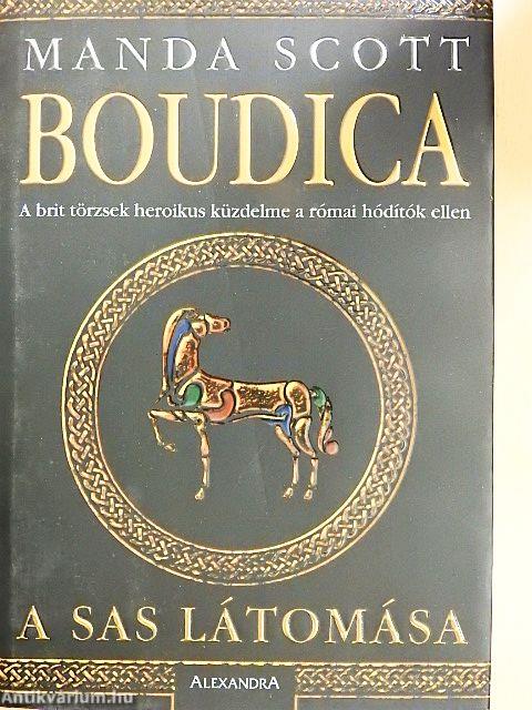Boudica - A sas látomása